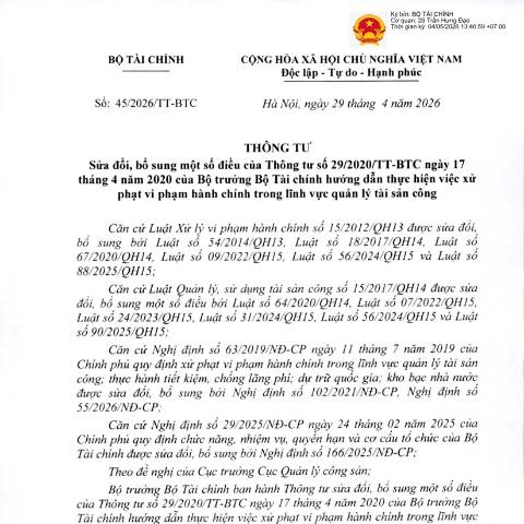 Document preview: Thông tư số 45/2026/TT-BTC của Bộ Tài chính: Sửa đổi, bổ sung một số điều của Thông tư số 29/2020/TT-BTC ngày 17 tháng 4 năm 2020 của Bộ trưởng Bộ Tài chính hướng dẫn thực hiện việc xử phạt vi phạm hành chính trong lĩnh vực quản lý tài sản công — Thuế / Tax, Việt Nam (CERFA n°45/2026/TT-BTC)