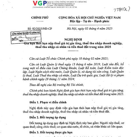 Document preview: Nghị định số 82/2025/NĐ-CP của Chính phủ: Gia hạn thời hạn nộp thuế giá trị gia tăng, thuế thu nhập doanh nghiệp, thuế thu nhập cá nhân và tiền thuê đất trong năm 2025 — Thuế / Tax, Việt Nam (CERFA n°82/2025/NĐ-CP)