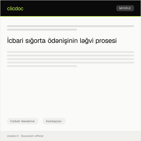 Document preview: İcbari sığorta ödənişinin ləğvi haqqında məlumat — İnzibati idarəetmə, Azərbaycan