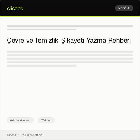 Document preview: İçişleri Bakanlığına Çevre ve Temizlik Şikayeti — Administration, Türkiye