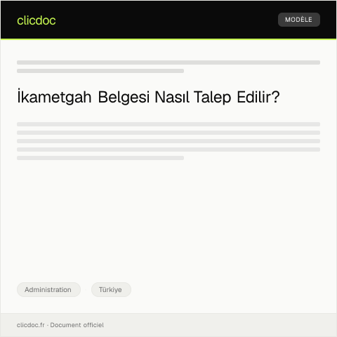 Document preview: İkametgah Belgesi Talebi İçin Başvuru — Administration, Türkiye