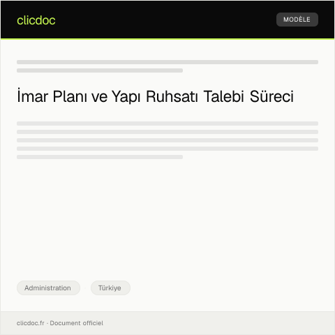 Document preview: İmar Planı ve Yapı Ruhsatı Talebi — Administration, Türkiye