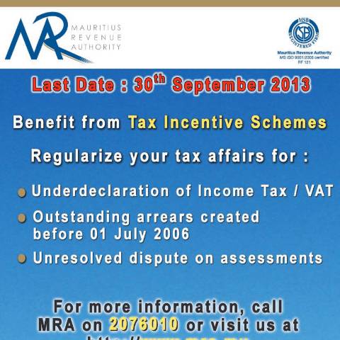 Document preview: Incentive Schemes 2013 last date — Document, Mauritius (CERFA n°LastDateIncentive2013)