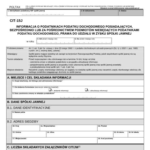 Document preview: Informacja o podatnikach podatku dochodowego posiadających, bezpośrednio lub za pośrednictwem podmiotów niebędących podatnikami podatku dochodowego, prawa do udziału w zysku spółki jawnej — CIT, Polska (CERFA n°CIT-15J)