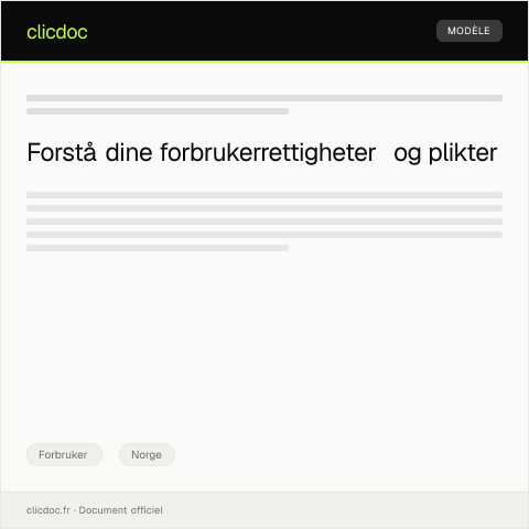 Document preview: Informasjon om forbrukerrettigheter — Forbruker, Norge