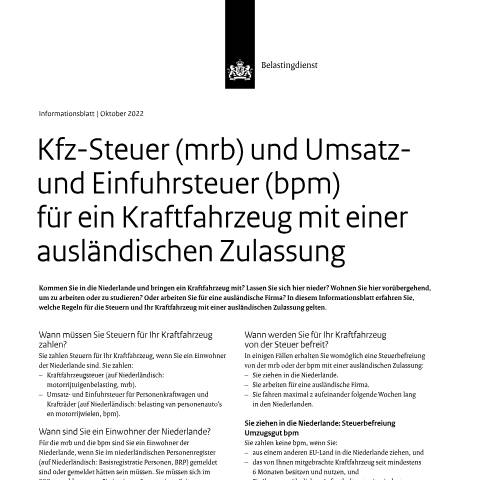 Documentvoorvertoning: Kraftfahrzeuge mit einer ausländischen Zulassung pdf - 97 Belastingdienst — Informatieblad motorrijtuig met een buitenlands kenteken, Nederland (CERFA n°mb7001z2fddui)