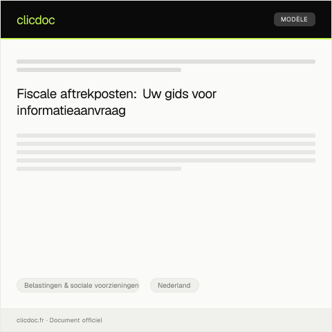 Documentvoorvertoning: Informatie over fiscale aftrekposten — Belastingen & sociale voorzieningen, Nederland