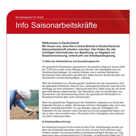 Dokumentvorschau: informationen-fuer-saisonarbeitskraefte_ba031885 — Öffnet in neuem Tab Wichtige Informationen für Saisonarbeitskräfte Infoblatt: Wichtige Informationen für Saisonarbeitskräfte pdf | 227.15 KB | barrierefrei — Familienkasse/informationen, Deutschland (CERFA n°informationen-fuer-saisonarbeitskraefte_ba031885)