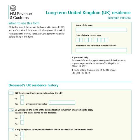 Document preview: Inheritance Tax: long-term United Kingdom (UK) residence (IHT401a) — HM Revenue & Customs, United Kingdom