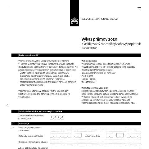 Documentvoorvertoning: Inkomensverklaring 2020 Slowaaks — Inkomensverklaring voor kwalificerend buitenlands belastingplichtigen downloaden, Nederland (CERFA n°ib0591z01folslw)