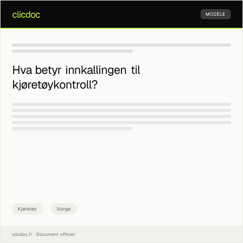 Document preview: Innkalling til kjøretøykontroll — Kjøretøy, Norge