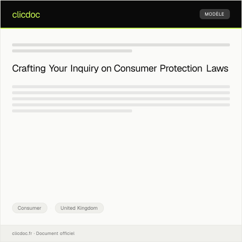 Document preview: Inquiry About Consumer Protection Legislation — Consumer, United Kingdom