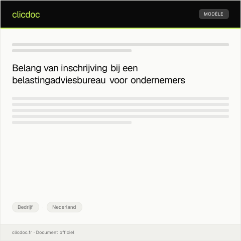 Documentvoorvertoning: Inschrijving bij belastingadviesbureau — Bedrijf, Nederland