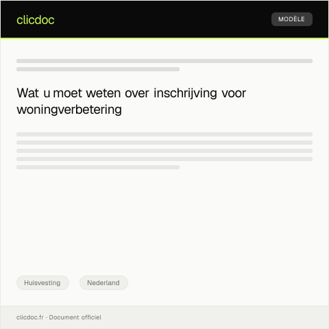 Documentvoorvertoning: Inschrijving bij gemeente voor woningverbetering — Huisvesting, Nederland