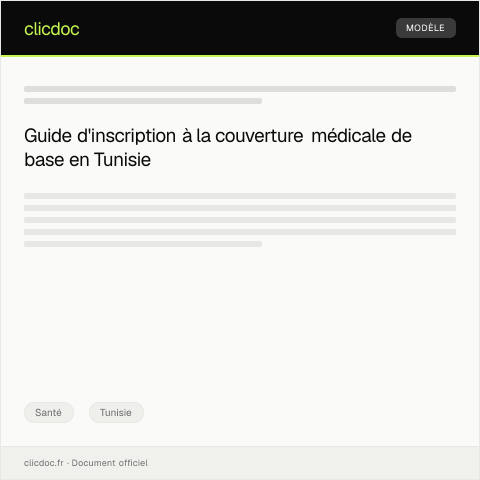 Aperçu du document Inscription à la liste des bénéficiaires de la couverture médicale de base — Santé, Tunisie