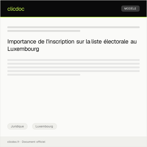 Aperçu du document Inscription à la liste électorale — Juridique, Luxembourg