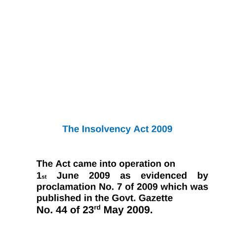 Document preview: Insolvency Act 2009 — Act / Law, Mauritius (CERFA n°Insolvency-Act-2009)
