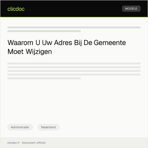 Documentvoorvertoning: Instructies voor het wijzigen van uw adres bij de gemeente — Adminstratie, Nederland