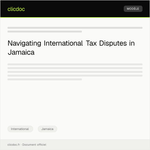 Document preview: Request for International Tax Dispute Resolution — International, Jamaica
