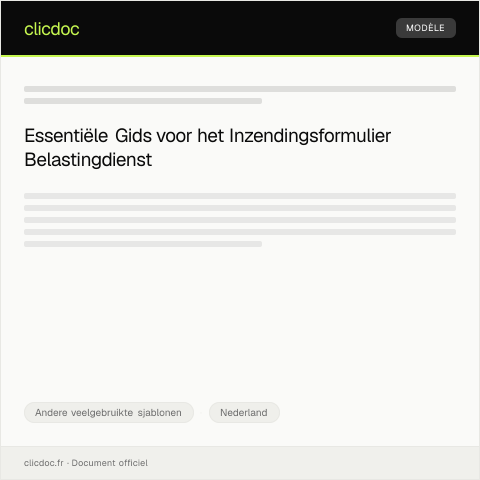 Documentvoorvertoning: Inzendingsformulier voor belastingdienst — Andere veelgebruikte sjablonen, Nederland