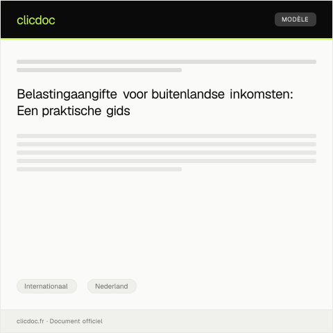 Documentvoorvertoning: Indienen van belastingaangifte voor buitenlandse inkomsten — Internationaal, Nederland