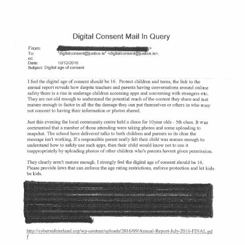 Document preview: Consultation on Data protection safeguards for children (‘digital age of consent’) — individual 4 8f08aff9 4dc3 43d2 bd50 815d4a70fda3 — Department of Justice, Home Affairs and Migration, Ireland (CERFA n°BD50)