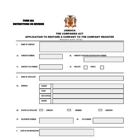 Document preview: FORM 28A — Form, Jamaica (CERFA n°COMPANIES Application for Restoration FORM 28A (CPC Version 3))