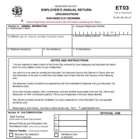 Document preview: Form ET03 - EMPLOYER’S ANNUAL RETURN organizations — Form, Jamaica (CERFA n°et03)