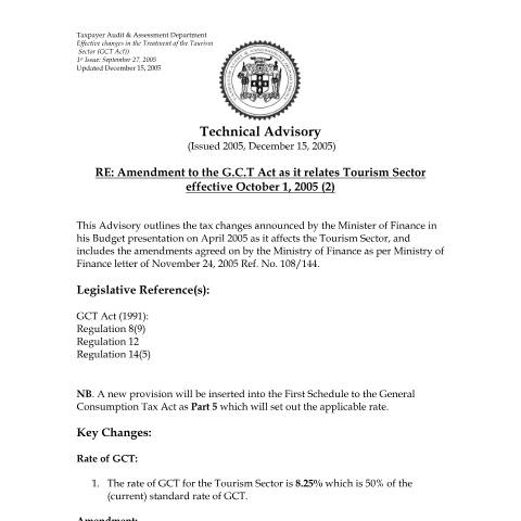 Document preview: 2005 IROC.GCT - Amendment to the GCT Act as it relates to the Tourism Sector (2) — Act / Law, Jamaica (CERFA n°2005+iroc.gct+-+amendment+to+the+gct+act+as+it+relates+to+the+tourism+sector+2)