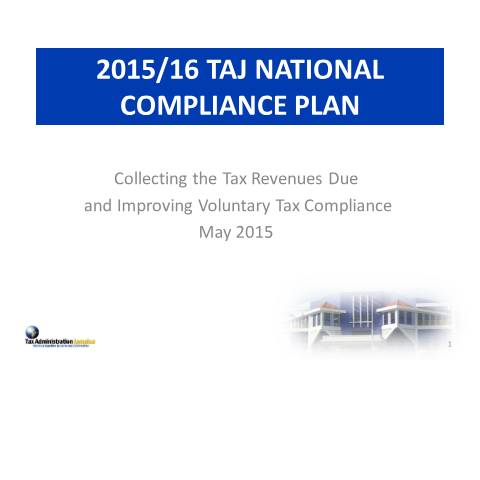 Document preview: Tax Administration Jamaica National Compliance Plan 2015-2016 — Publication, Jamaica (CERFA n°taj_ncp_2015-2016_presentation)