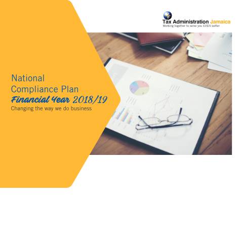 Document preview: Tax Administration Jamaica National Compliance Plan 2018-2019 — Reference, Jamaica (CERFA n°NCP+Strategic+Report+2018+FINAL)