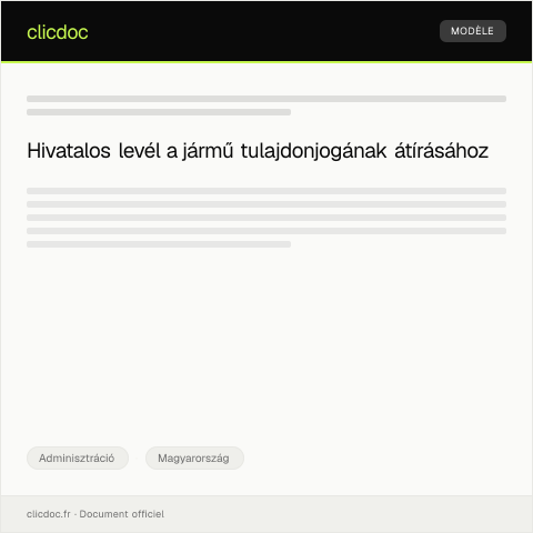 Document preview: Jármű tulajdonjogának átírása a Közlekedési Felügyeletnél — Adminisztráció, Magyarország