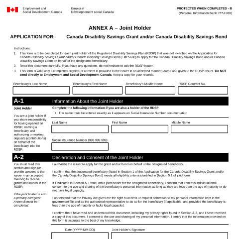 Document preview: Annex A - Joint Holder to the Application for Canada Disability Savings Grant and/or Canada Disability Savings Bond — Employment Programs, Canada (CERFA n°EMP5609)