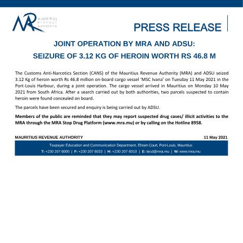 Document preview: Joint operation by MRA and ADSU - Seizure of 3.12 kg of heroin worth Rs 46.8 M (11.05.21) — Document, Mauritius (CERFA n°Seizure110521)
