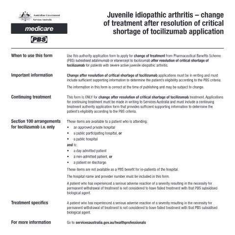 Document preview: Juvenile idiopathic arthritis - change of treatment after resolution of critical shortage of tocilizumab authority application form (PB323) — Services Australia — Health professionals, Australia (CERFA n°PB323)
