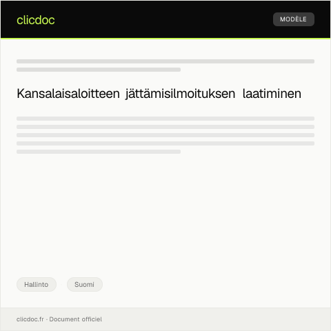 Document preview: Kansalaisaloitteen jättämisilmoitus — Hallinto, Suomi