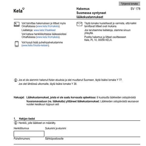 Document preview: Hakemus - Suomessa syntyneet lääkekustannukset — Sairastaminen, Suomi (CERFA n°Kela SV 178)