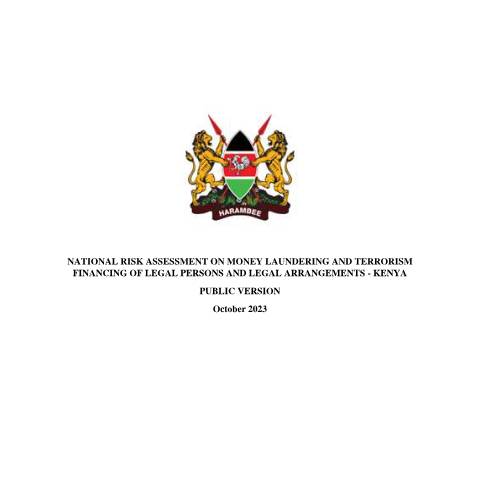 Document preview: PUBLIC VERSION- MONEY LAUNDERING AND TERRORIST FINANCING RISK ASSESSMENT REPORT — Publication, Kenya (CERFA n°PUBLIC-VERSION-MONEY-LAUNDERING-AND-TERRORIST-FINANCING-RISK-ASSESSMENT-REPORT)