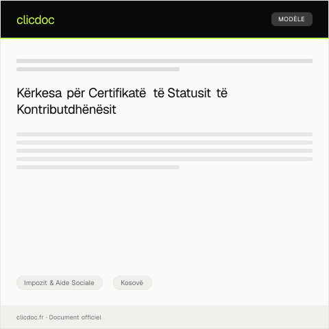Document preview: Kërkesë për Certifikatë të statusit të kontributdhënësit në Skemën e Sigurimeve Shëndetësore — Impozit & Aide Sociale, Kosovë