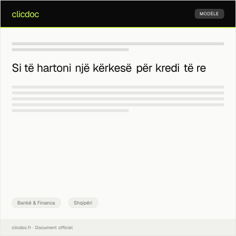 Document preview: Kërkesë për miratim të kreditit të ri — Bankë & Financa, Shqipëri