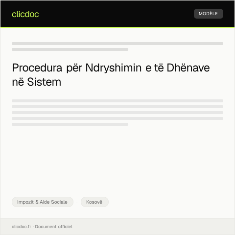 Document preview: Kërkesë për Ndryshimin e të dhënave të regjistruara në sistemin Tatimor — Impozit & Aide Sociale, Kosovë