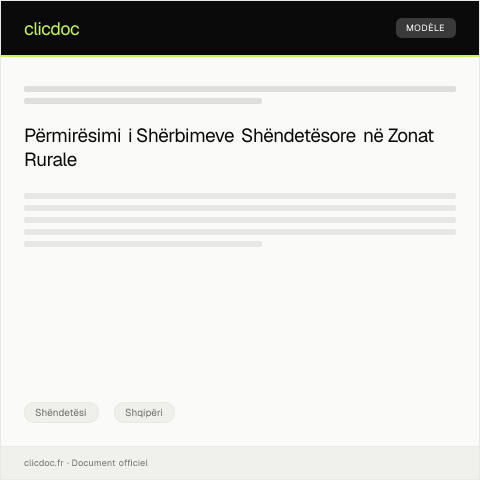 Document preview: Kërkesë për shërbime për rritjen e aksesit në shërbimet shëndetësore në zonat rurale — Shëndetësi, Shqipëri