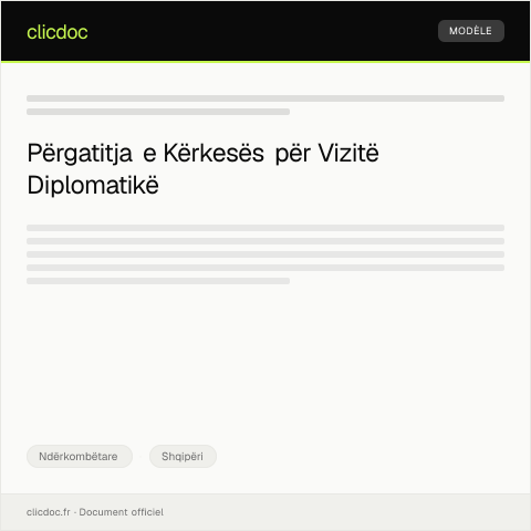 Document preview: Kërkesa për vizitë diplomatike — Ndërkombëtare, Shqipëri