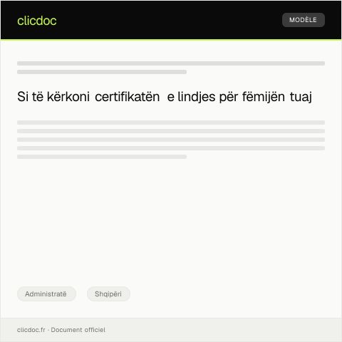 Document preview: Duke kërkuar certifikatë të lindjes së fëmijës — Administratë, Shqipëri
