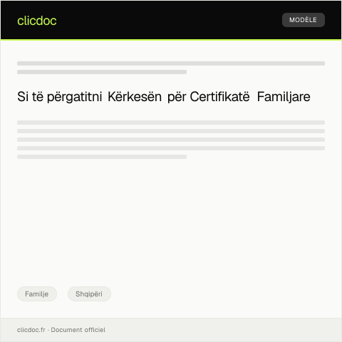 Document preview: Kërkesë për certifikatë familjare për dokumentacion — Familje, Shqipëri