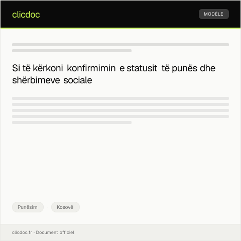 Document preview: Kërkesë për konfirmim të statusit të punës dhe shërbimeve sociale — Punësim, Kosovë