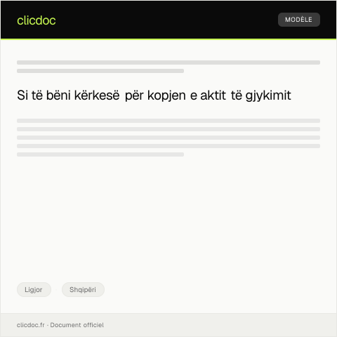 Document preview: Kërkesë për dhënie të kopjes së aktit të gjykimit — Ligjor, Shqipëri