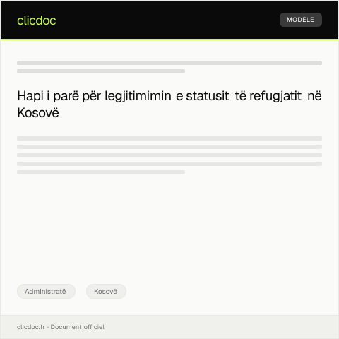 Document preview: Kërkesë për legjitimim të dokumenteve të çertifikimit të statusit të refugjatit — Administratë, Kosovë