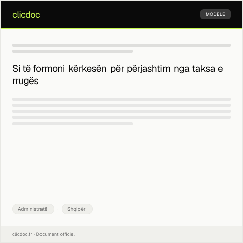 Document preview: Kërkesë për përjashtim nga pagesa e taksës së rrugës për fermerët — Administratë, Shqipëri
