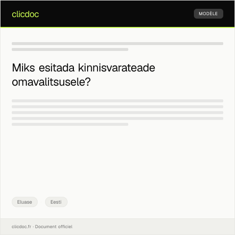 Document preview: Kinnisvarateate esitamine omavalitsusele — Eluase, Eesti
